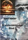 Hans T. Nielsen - Et nådesløst opgør Bind 3