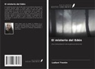 Ludiani Trentin - El misterio del Edén