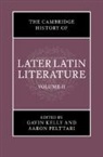 Kelly Gavin, Pelttari Aaron - The Cambridge History of Later Latin Literature: Volume 2