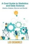 Leo Cremonezi - A Cool Guide to Statistics and Data Science