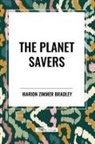 Marion Zimmer Bradley - The Planet Savers