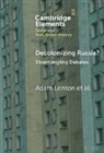Anonymous, Adam Lenton, Adam (Wake Forest University) Lenton - Decolonizing Russia?