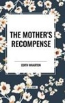 Edith Wharton - The Mother's Recompense