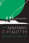 Alice Lovejoy, Lovejoy Alice - Tales of Militant Chemistry
