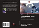Bhoopendra Singh Rajput, Mamta Singh, Swapnil Singh - Débats et dilemmes en chirurgie orale et maxillo-faciale