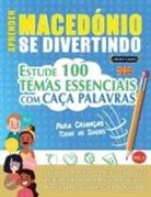 Linguas Classics - APRENDER MACEDÓNIO SE DIVERTINDO! - PARA CRIANÇAS