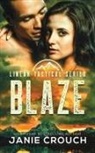 Janie Crouch - Blaze