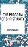 Henry Drummond - The Program of Christianity
