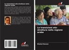 Khaled Hassan - Le transizioni età-struttura nella regione araba