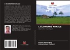 Arunachalam Pazhani, Rajesh Kanna Raji - L'ÉCONOMIE RURALE