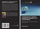 Fahad Ahmad - Criptosistema cuántico inteligente basado en el conocimiento