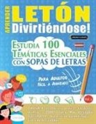 Linguas Classics - APRENDER LETÓN DIVIRTIÉNDOSE! - PARA ADULTOS