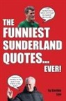 Gordon Law - The Funniest Sunderland Quotes... Ever!
