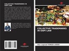 Alex Legrand TEMEZE LIEDZE - COLLECTIVE TRADEMARKS IN OAPI LAW