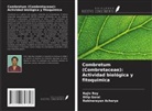 Rabinarayan Acharya, Dilip Gorai, Rajiv Roy - Combretum (Combretaceae): Actividad biológica y fitoquímica