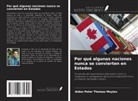 Aidan Peter Thomas Moyles - Por qué algunas naciones nunca se convierten en Estados