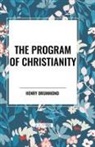 Henry Drummond - The Program of Christianity