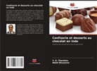 Nikhil Bhuwania, Y. G. Tharakan - Confiserie et desserts au chocolat en Inde