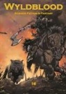Jacey Bedford, Mark Rigney, Mark Bilsborough - Wyldblood 16