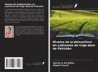 Qurrat-ul-Ain Akbar, Shahid Yousaf - Niveles de arabinoxilano en cultivares de trigo duro de Pakistán