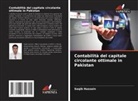 Saqib Hussain - Contabilità del capitale circolante ottimale in Pakistan