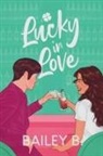 Bailey B, Bailey Black - Lucky in Love