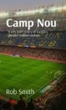 Rob Smith - Camp Nou