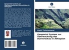 Ataklti Teklehaymanot - Geoportal System zur Überwachung des Dürrerisikos in Äthiopien