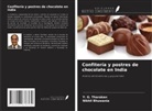 Nikhil Bhuwania, Y. G. Tharakan - Confitería y postres de chocolate en India