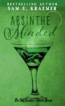 Sam E. Kraemer - Absinthe Minded