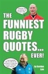 Gordon Law - The Funniest Rugby Quotes... Ever!