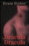 Bram Stoker - Drácula - Dracula