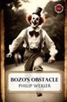 Philip Wexler - Bozo's Obstacle