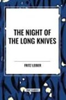 Fritz Leiber - The Night of the Long Knives