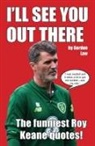Gordon Law - I'll See You Out There