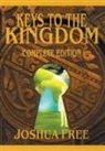 Joshua Free - The Complete Keys to the Kingdom (Workbook Edition)