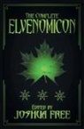 Joshua Free - The Complete Elvenomicon (Deluxe Edition)