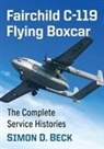 Simon D. Beck, Simon D Beck - Fairchild C-119 Flying Boxcar