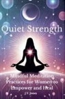 Ja'Quay Jones - Quiet Strength