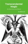 Eliphas Levi, Arthur Edward Waite - Transcendental Magic