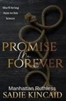 Sadie Kincaid - Promise Me Forever