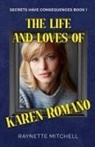 Raynette Mitchell - The Life and Loves of Karen Romano