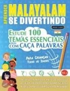 Linguas Classics - APRENDER MALAYALAM SE DIVERTINDO! - PARA CRIANÇAS