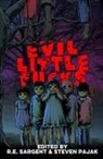 John Durgin, Bridgett Nelson, Jeff Strand - Evil Little Fucks