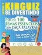 Linguas Classics - APRENDER KIRGUIZ SE DIVERTINDO! - PARA CRIANÇAS