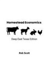 Rob Scott - Homestead Economics