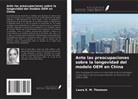 Laura E. M. Thomson - Ante las preocupaciones sobre la longevidad del modelo OEM en China