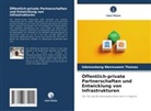 Udemeobong Nkereuwem Thomas - Öffentlich-private Partnerschaften und Entwicklung von Infrastrukturen