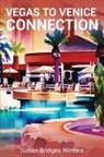 Susan Bridges Winters - Vegas to Venice Connection