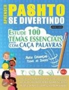 Linguas Classics - APRENDER PASHTO SE DIVERTINDO! - PARA CRIANÇAS